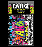 FAHQ Series 2 Sticker Pack.